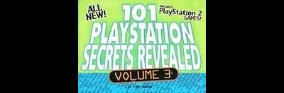 101 Playstation Secrets Revealed, Volume 3