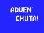 Adven'chuta