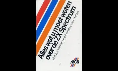 Alles Wat U Moet Weten over de ZX Spectrum