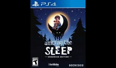 Among the Sleep [Enhanced Edition]
