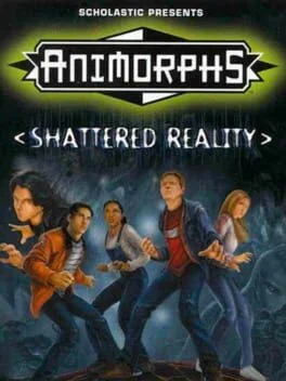 Animorphs Shattered Reality