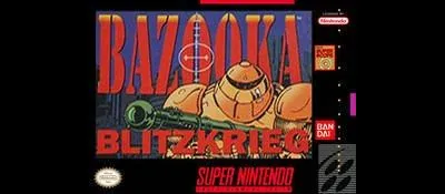Bazooka Blitzkrieg