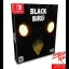 Black Bird [Collector's Edition] - Nintendo Switch - Retrocharting