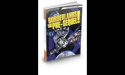 Borderlands The Pre-Sequel [Bradygames]