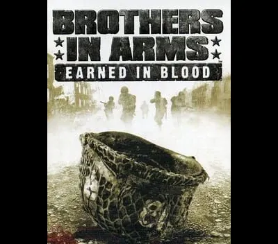 Brothers in Arms Earned in Blood