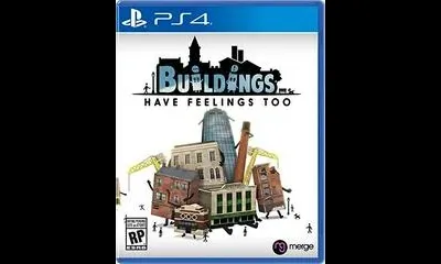 Buildings Have Feelings Too