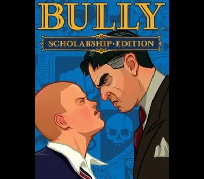 Bully Scholarship Edition