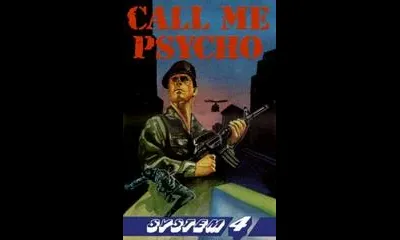 Call Me Psycho [System 4]