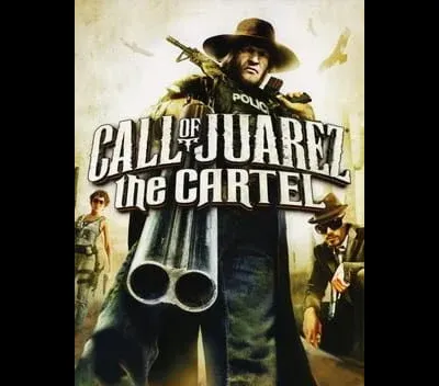 Call of Juarez: The Cartel