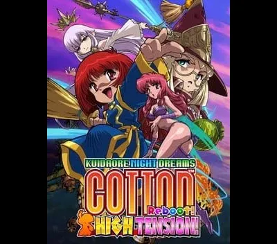 Cotton Reboot! High Tension