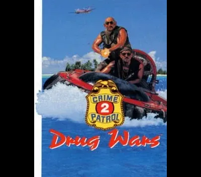 Crime Patrol 2 Drug Wars