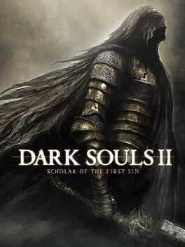Dark Souls II: Scholar Of The First Sin