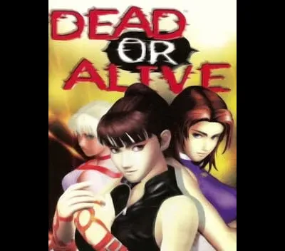 Dead or Alive