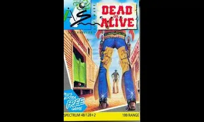 Dead or Alive