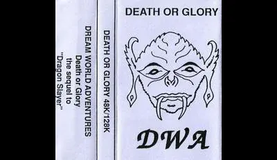 Death or Glory [DWA Dream World Adventures]