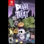 Death Or Treat - Nintendo Switch - Retrocharting