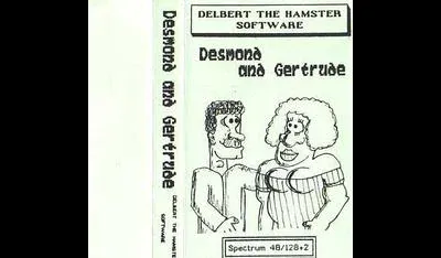Desmond and Gertrude