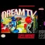Dream TV - Super Nintendo - Retrocharting