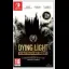 Dying Light: Definitive Edition - Nintendo Switch - Retrocharting