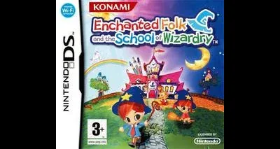 Enchanted Folk and the School of Wizardry