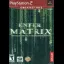 Enter the Matrix [Greatest Hits] - PlayStation 2 - Retrocharting