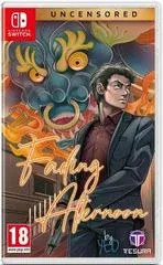 Fading Afternoon: Uncensored Edition