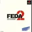 FEDA 2: White Surge the Platoon - PlayStation - Retrocharting