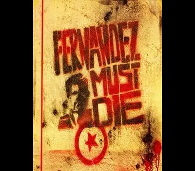 Fernandez Must Die