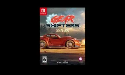Gear Shifters [Collector's Edition]