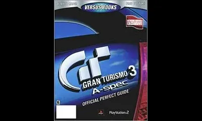 Gran Turismo 3 : A Spec Official Perfect Guide [Versus Books]