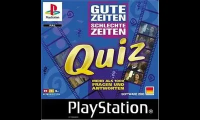 Gute Zeiten Schlechte Zeiten Quiz