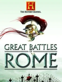 History Channel: Great Battles of Rome