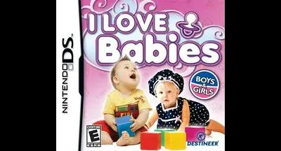 I Love Babies