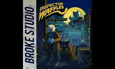 Inspector Waffles: Early Days