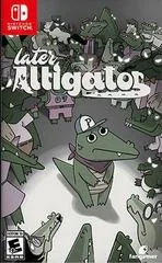 Background - Later Alligator - Nintendo Switch - Retrocharting