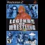 Legends of Wrestling - PlayStation 2 - Retrocharting