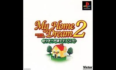 My Home Dream 2
