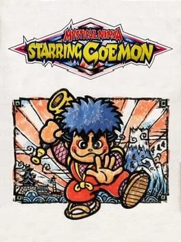 Mystical Ninja Starring Goemon