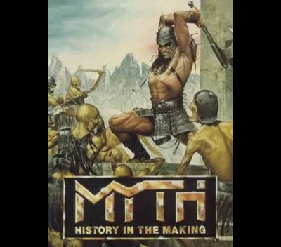 Myth: History In The Making