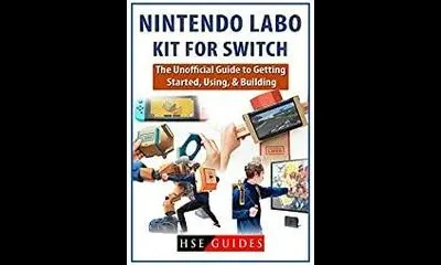 Nintendo Labo Kit for Switch [HSE Guides]