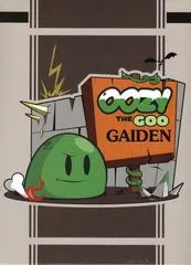 Oozy The Goo Gaiden