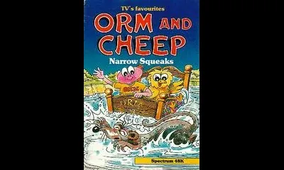 Orm and Cheep: Narrow Squeaks