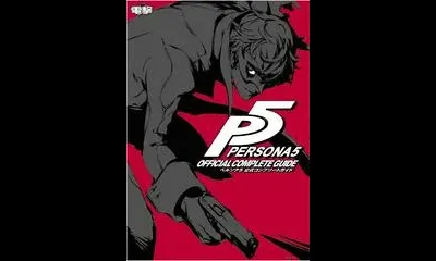 Persona 5 Official Complete Guide