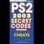 PS2 2003 Secret Codes Volume 2 [BradyGames] - PlayStation 2 - Retrocharting