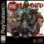 Re-Loaded - PlayStation - Retrocharting