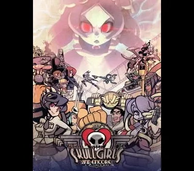 Skullgirls: 2nd Encore