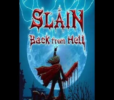 Slain: Back From Hell