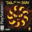 Tail of the Sun - PlayStation - Retrocharting