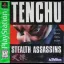 Tenchu: Stealth Assassins [Greatest Hits] - PlayStation - Retrocharting