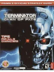 Background - Terminator: Dawn of Fate [Prima] - Strategy Guide - Retrocharting